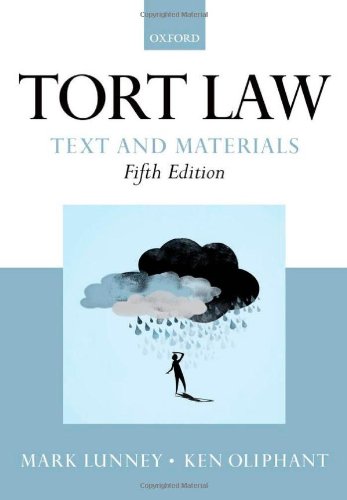 Tort Law: Text and Materials
