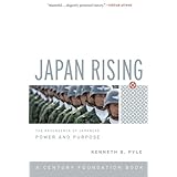 japan rising the resurgence of japanese power and purpose century foundation books