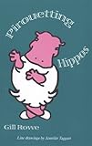 Pirouetting hippos : visions in verse
