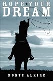 Rope Your Dream