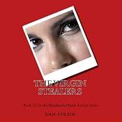 The Virgin Stealers: Hawk, Book 12 | Dan Streib