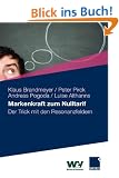 Markenkraft zum Nulltarif: Der Trick mit den Resonanzfeldern