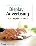 Display Advertising: An Hour a Day