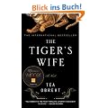 The Tiger's Wife: A Novel