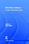 Next Wave Cultures: Feminism, Subcultures, Activism (Critical Youth Studies)