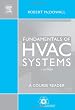 Fundamentals of HVAC Systems: SI Edition Hardbound Book