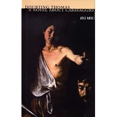 Doubting Thomas: A Novel about Caravaggio