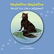 Maybelline, Maybelline Would You Like a Jellybean?