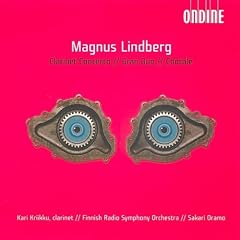 Magnus Lindberg: Clarinet Concerto; Gran Duo; Chorale