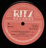 A PLACE IN THE CHOIR 7" (45)