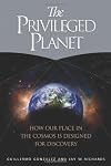 The Privileged Planet: How Our Place in the Cosmos is Designed for Discovery