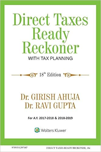 Direct Taxes Ready Reckoner with Tax Planning Paperback – 23 Mar 2017 by Girish Ahuja (Author), Ravi Gupta (Author)