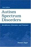 Books: Medium picture for Autism Spectrum Disorders. Identification, Education, and Treatment