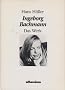 Ingeborg Bachmann. Das Werk
