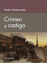 Crimen y castigo (Annotated) (Spanish Edition)