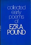 Collected Early Poems Of Ezra Pound
