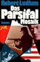 The Scarlatti Inheritance; The Osterman Weekend; The Matlock Paper; The Gemini Contenders