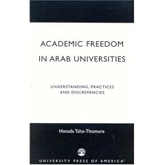 Academic Freedom in Arab Universities: Understanding, Practices and Discrepancies