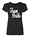 P&B Bridesmaids Team Bride Women's T-Shirt, L, Black