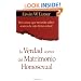 La verdad acerca del matrimonio homosexual (Spanish Edition)
