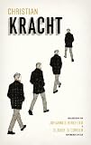 Christian Kracht: Zu Leben und Werk