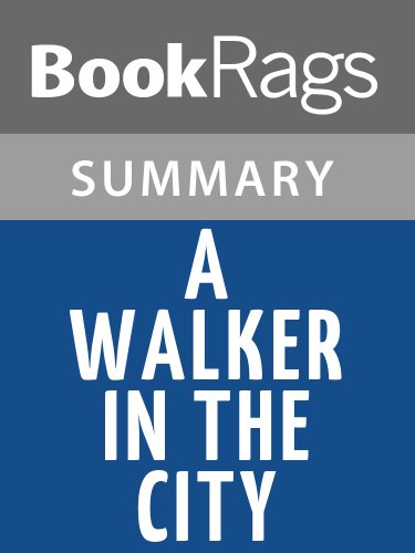 A Walker in the City by Alfred Kazin l Summary & Study Guide