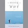 The Book of Why: A Novel