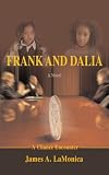 Frank and Dalia: A Chance Encounter