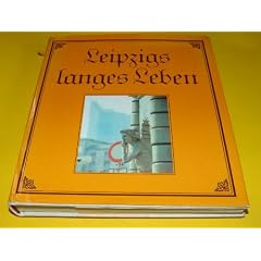 Leipzigs langes Leben