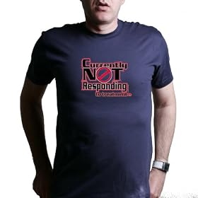CURRENTLY NOT RESPONDING TO TREATMENT T-Shirt - 100% Fine Jersey Combed Cotton MENS / UNISEX T-Shirt - Sweat Shop Free