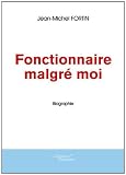 Fonctionnaire Malgré Moi