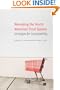 Remaking the North American Food System: Strategies for Sustainability (Our Sustainable Future)