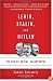 Lenin, Stalin, and Hitler: The Age of Social Catastrophe (Vintage)