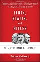 Lenin, Stalin, and Hitler: The Age of Social Catastrophe (Vintage)