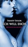 Produkt-Bild: Ich will dich. Erotische Geschichten