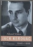 Kerouac: Selected Letters: Volume 1 1940-1956