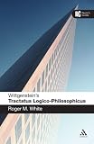 Cover of Wittgenstein's 'Tractatus Logico-philosophicus' by Roger M. White 0826486185