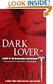 Dark Lover: A Novel of the Black Dagger Brotherhood