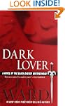 Dark Lover: A Novel of the Black Dagg...
