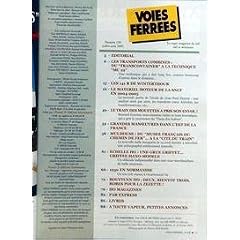 VOIES FERREES N? 150 du 01-07-2005 EDITORIAL - LES TRANSPORTS COMBINES - DU TRANSCONTAINER A LA TECHNIQUE MC 22 - LES 141 R DE WINTERTHOUR - LE MATERIEL MOTEUR DE LA SNCF EN 2004-2005 - LE TRAIN DES MOUETTES A PRIS SON ENVOL ! - GRANDES MANOEUVRES DANS L'EST DE LA FRANCE - MULHOUSE - DU MUSEE FRAN+?AIS DU CHEMIN DE FER .... A LA CITE DU TRAIN - ECHELLE HO - UNE GRUE GRIFFET... GRIFFEE HAXO-MODELE - 1930 EN NORMANDIE - BOUTTUEN HO - DEUX, BIENTOT TROIS ROBES POUR...