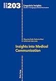 Insights into Medical Communication