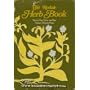 The Rodale Herb Book: How to Use, Grow, and Buy Nature's Miracle Plants (An Organic gardening and farming book)