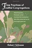 Five Practices of Fruitful Congregations