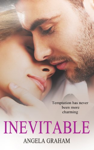 Inevitable (Book 1) by Angela Graham Inevitable (Book 1) by Angela Graham