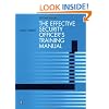 Effective Security Officer's Training Manual, Second Edition