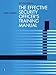 Effective Security Officer's Training Manual, Second Edition