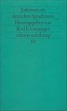 Judentum im deutschen Sprachraum (edition suhrkamp) - 