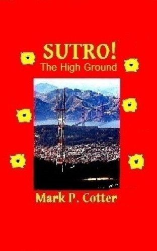 SUTRO! The High Ground