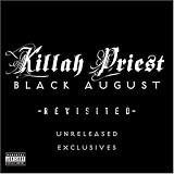 Black August Revisited by Killah Priest