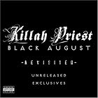 Black August Revisited by Killah Priest